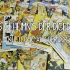 Das Geheimnis der Digedags - Kultcomic aus der DDR