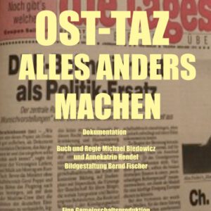 OST-TAZ Alles anders machen (AT)